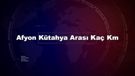 Afyon Kütahya Arası Kaç Km