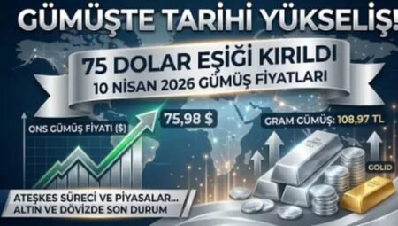 10 Nisan 2026 Gümüş Gram Fiyatı: Bugün Ne Kadar Oldu, Yükseliyor Mu?