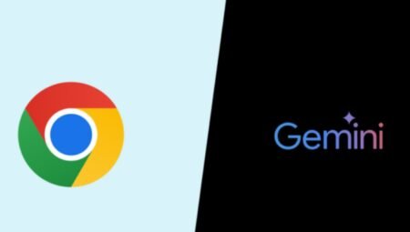 Google Chrome Yapay Zekâ Özellikleri: Gemini ile Tarayıcı Deneyimini Optimize Etmenin 5 Yolu