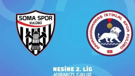 Somaspor – Kahramanmaraş İstiklalspor Maçı Hangi Kanalda, Saat Kaçta?
