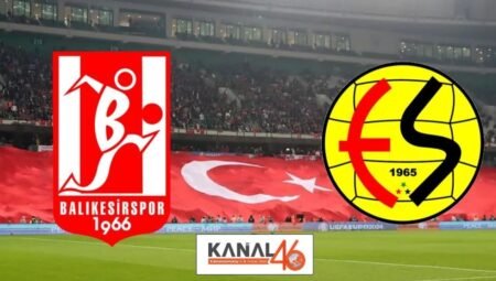 Balıkesirspor-Eskişehirspor maçı hangi kanalda? Canlı yayın bilgileri ve muhtemel 11’ler